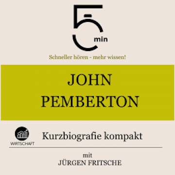 John Pemberton: Kurzbiografie kompakt