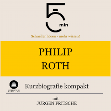 Philip Roth: Kurzbiografie kompakt