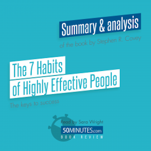 Book Review: The 7 Habits of Highly Effective People by Stephen R. Covey