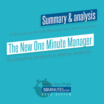 Book Review: The New One Minute Manager by Kenneth Blanchard and Spencer Johnson