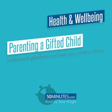 Parenting a Gifted Child