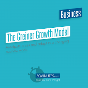 The Greiner Growth Model