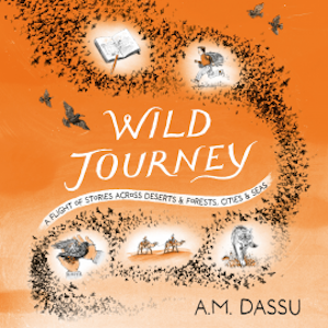 Wild Journey, A. M. Dassu