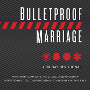 Bulletproof Marriage