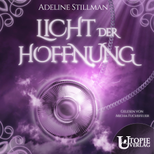 Licht der Hoffnung, Adeline Stillman