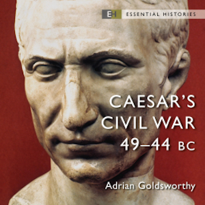 Caesar's Civil War, Adrian Goldsworthy