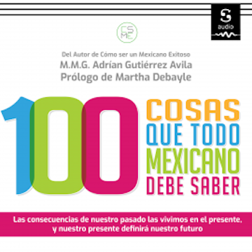 100 cosas que todo mexicano debe saber