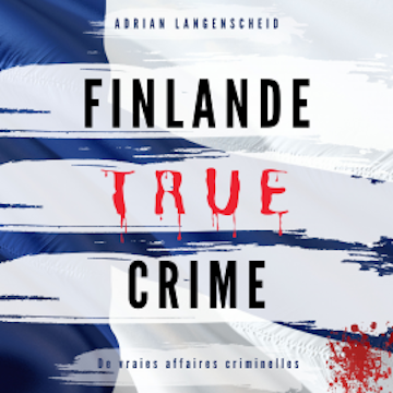 Finlande True Crime