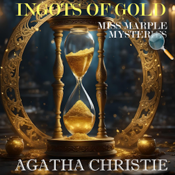 Ingots of Gold. Miss Marple Mysteries