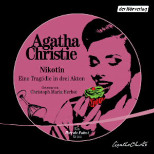Nikotin – Eine Tragödie in drei Akten, Agatha Christie