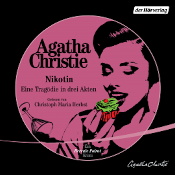 Nikotin – Eine Tragödie in drei Akten audiobook, Agatha Christie
