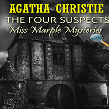 The Four Suspects. Miss Marple Mysteries