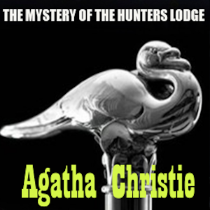 The Mystery of the Hunters Lodge