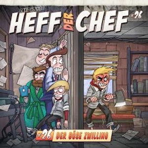 Heff der Chef, Folge 26: Der böse Zwilling