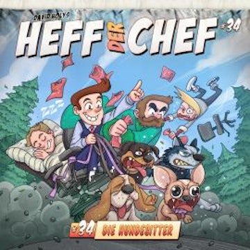 Heff der Chef, Folge 34: Die Hundesitter