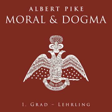 Moral und Dogma audiobook, Albert Pike