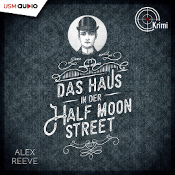 Das Haus in der Half Moon Street