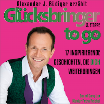 Glücksbringer to go – 3. Etappe