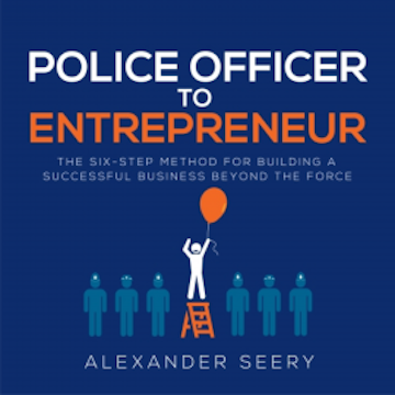 Police Officer to Entrepreneur