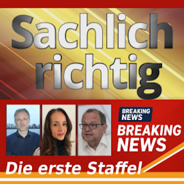 Sachlich richtig – Die ersten 10 Folgen