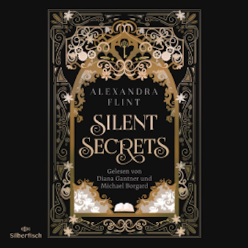 Mondia-Dilogie 1: Silent Secrets