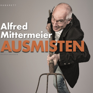 Ausmisten