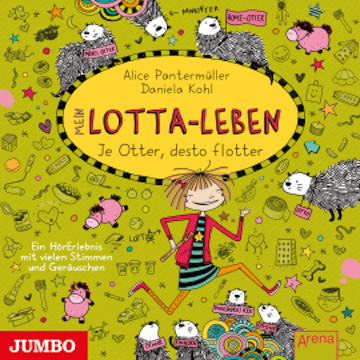 Mein Lotta-Leben. Je Otter desto flotter