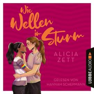 Wie Wellen im Sturm - Liebe ist-Reihe, Teil 1 (Ungekürzt)