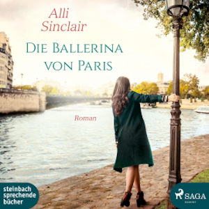 Die Ballerina von Paris (Ungekürzt)