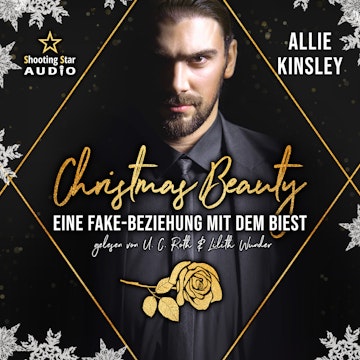Christmas Beauty: Eine Fake-Beziehung mit dem Biest - Märchenhafte Weihnachten, Band 2 (ungekürzt) audiobook, Allie Kinsley