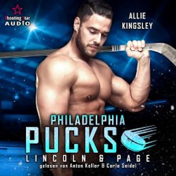 Philadelphia Pucks: Lincon & Page - Philly Ice Hockey, Band 14 (ungekürzt)