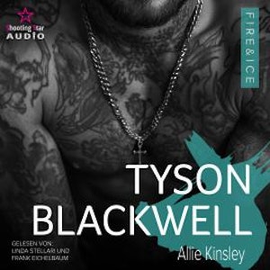 Tyson Blackwell - Fire&Ice, Band 20 (ungekürzt), Allie Kinsley