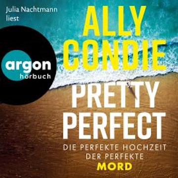 Pretty Perfect - Die perfekte Hochzeit. Der perfekte Mord (Ungekürzte Lesung)