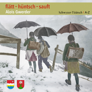 flätt - hüntsch - sauft