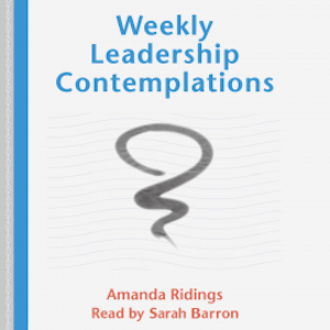 Weekly Leadership Contemplations