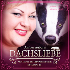 Dachsliebe, Episode 15 - Fantasy-Serie