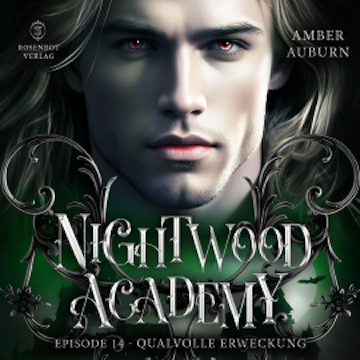 Nightwood Academy, Episode 14 - Qualvolle Erweckung