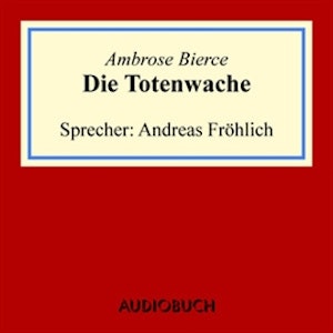 Die Totenwache