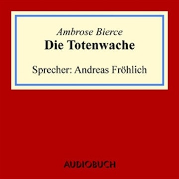 Die Totenwache