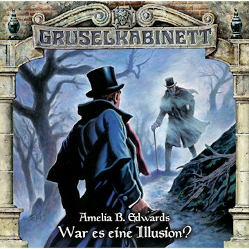 War es eine Illusion? (Gruselkabinett 113)