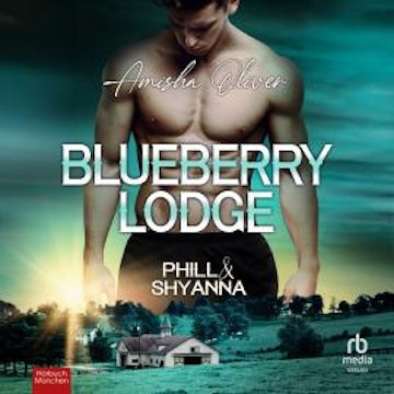 Phill & Shyanna audiobook, Amisha Oliver