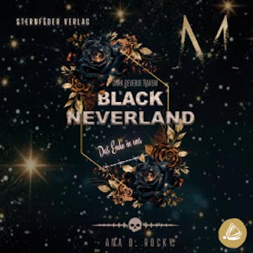 Black Neverland: das Ende in uns audiobook, Ana D. Rocky