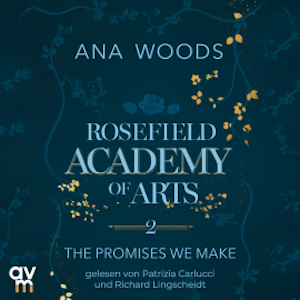 Rosefield Academy of Arts – The Promises We Make