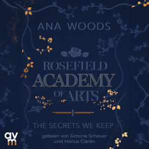 Rosefield Academy of Arts – The Secrets We Keep