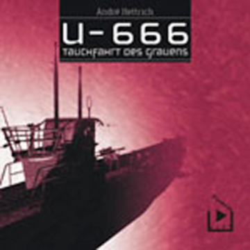 U666 Teil 01 - Tauchfahrt des Grauens