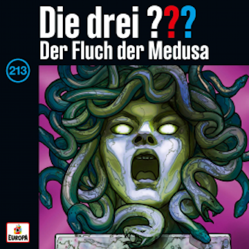 Die drei ??? – Folge 213: Der Fluch der Medusa