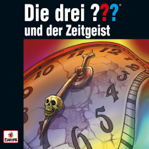 Die drei ??? und der Zeitgeist (Sechs Kurzgeschichten)