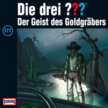 Folge 177: Der Geist des Goldgräbers