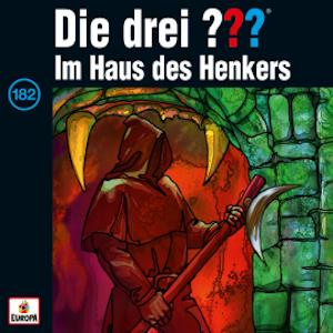 Folge 182: Im Haus des Henkers