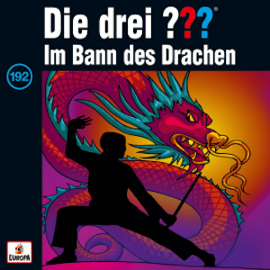 Folge 192: Die drei ??? im Bann des Drachen